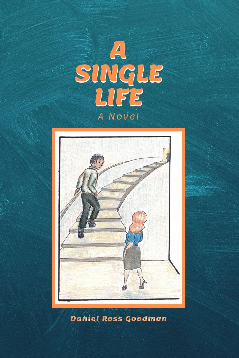 Cover: A Single Life: A Novel