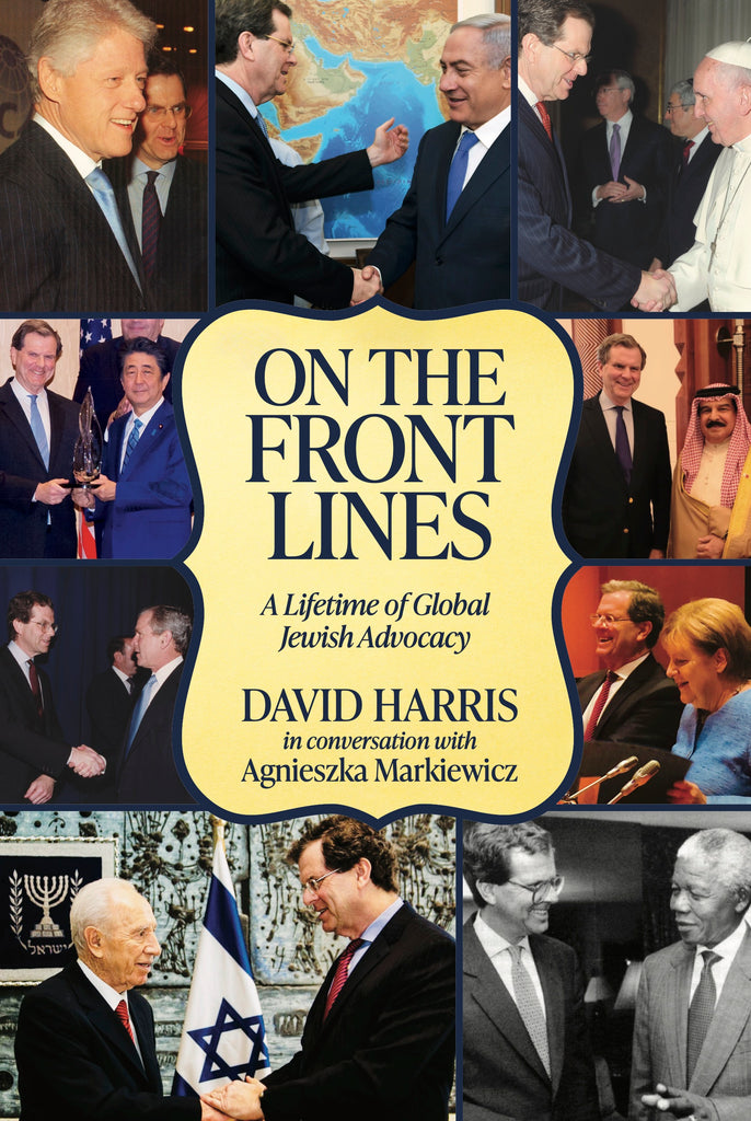 Cover: On the Front Lines: A Lifetime of Global Jewish Advocacy