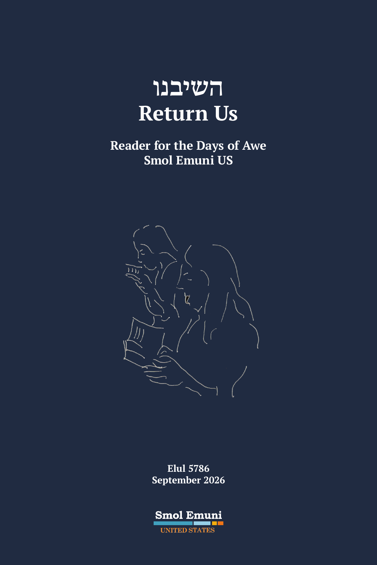 Cover: Hashiveynu (Return Us): A Smol Emuni US Reader for the Days of Awe