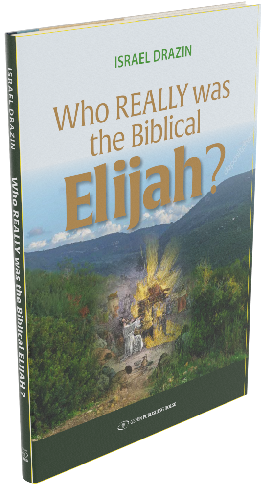 Cover: Who Really Was the Biblical Elijah?