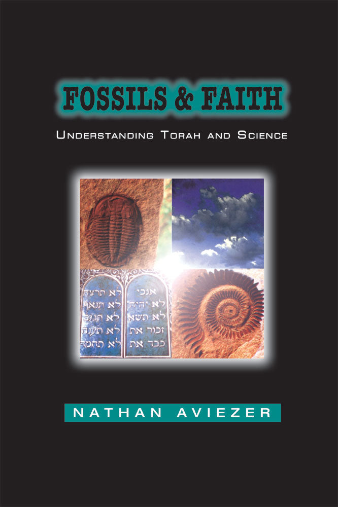 Cover: Fossils and Faith: Understanding Torah and Science