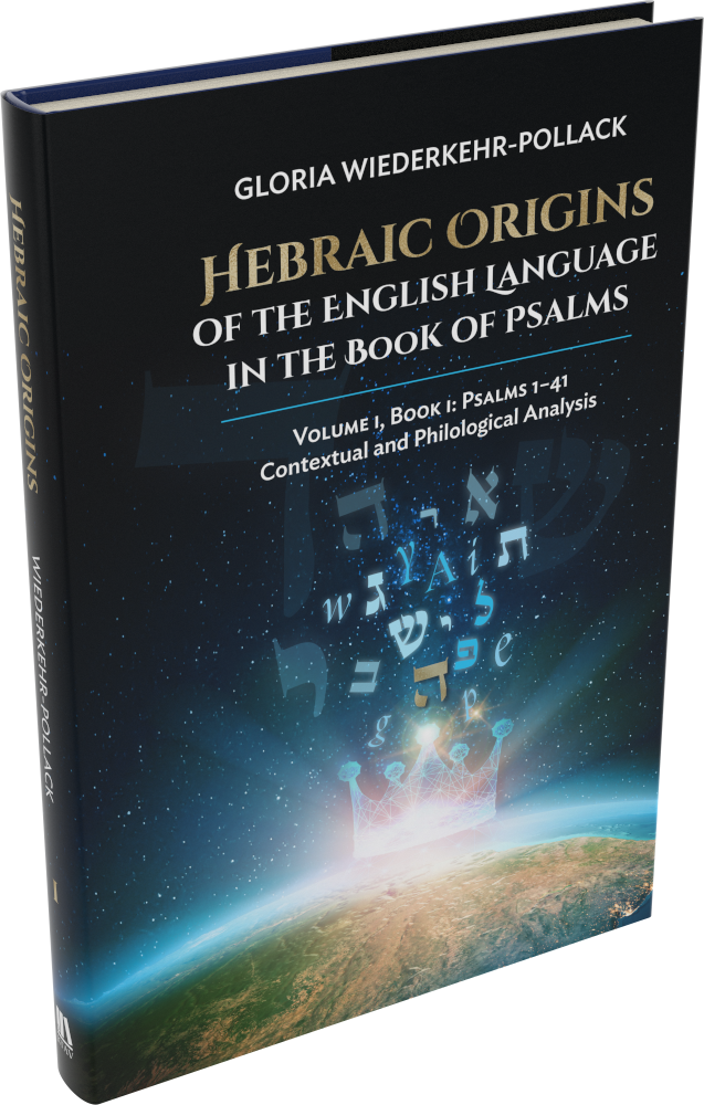 Cover: Hebraic Origins of the English Language in the Book of Psalms – Volume 1