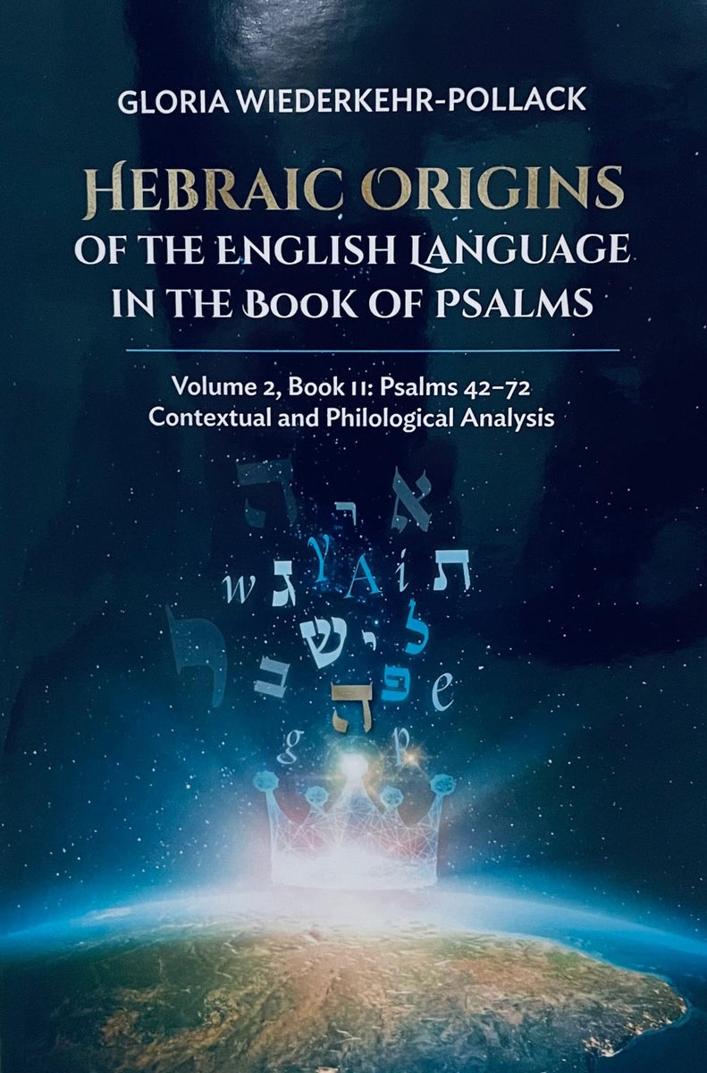 Cover: Hebraic Origins of the English Language in the Book of Psalms – Volume 2