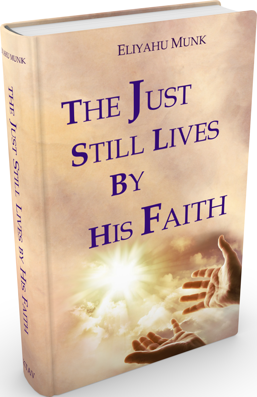 כריכת הספר The Just Still Lives by His Faith