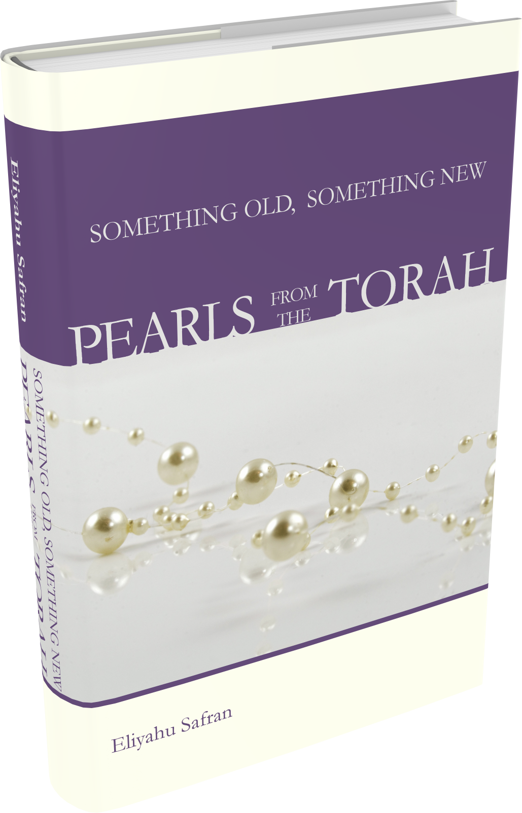 Cover: Something Old, Something New: Pearls from the Torah