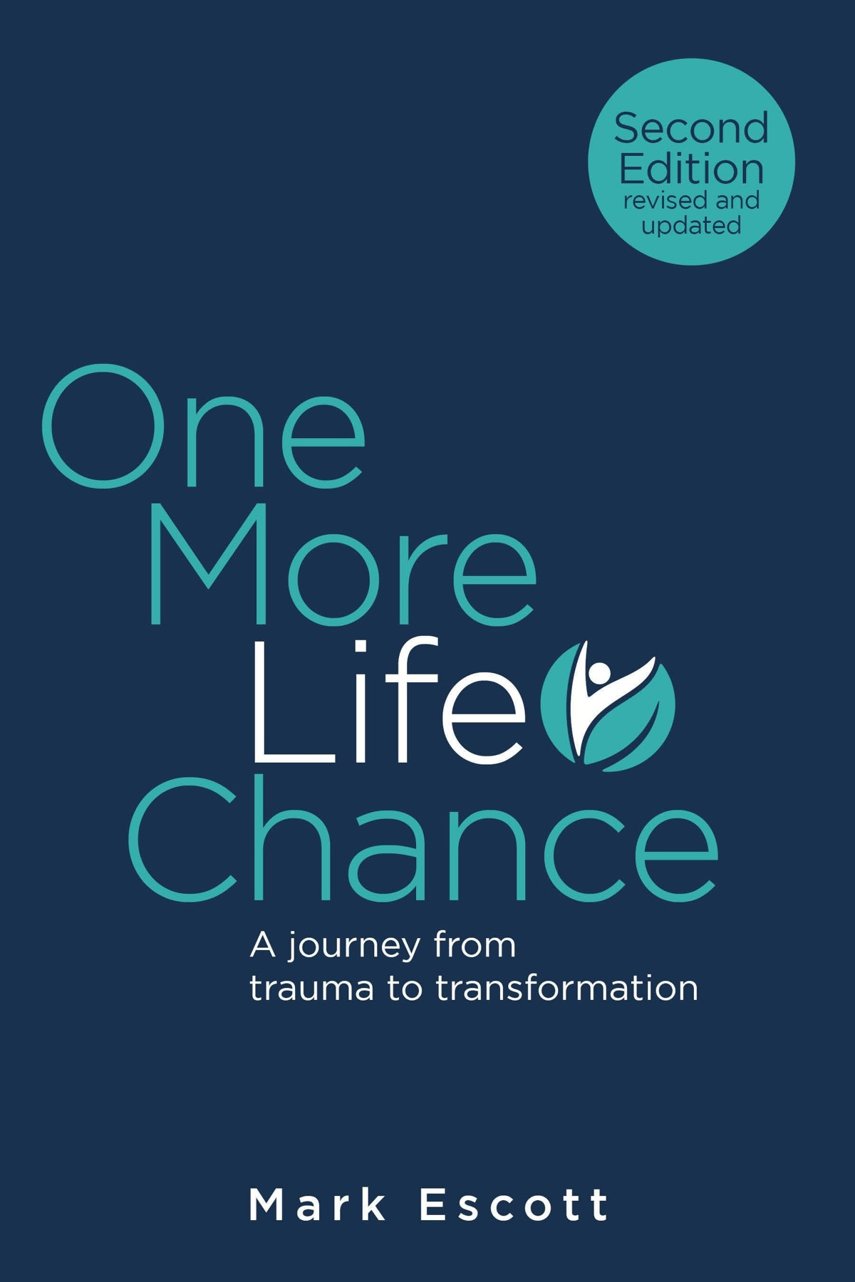 Cover: One More Life Chance – Second Edition