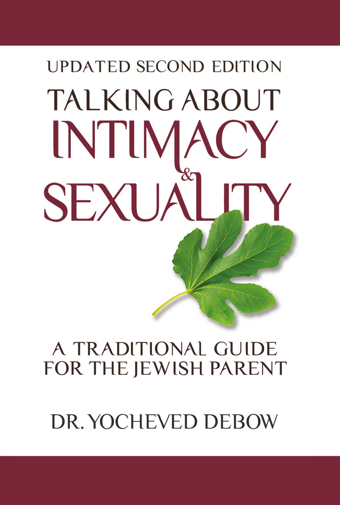 כריכת הספר Talking About Intimacy and Sexuality: A Traditional Guide for the Jewish Parent