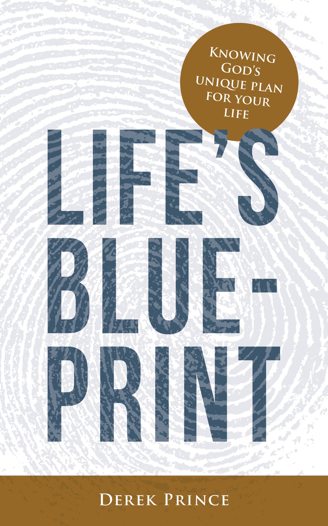 Cover: Life’s Blueprint
