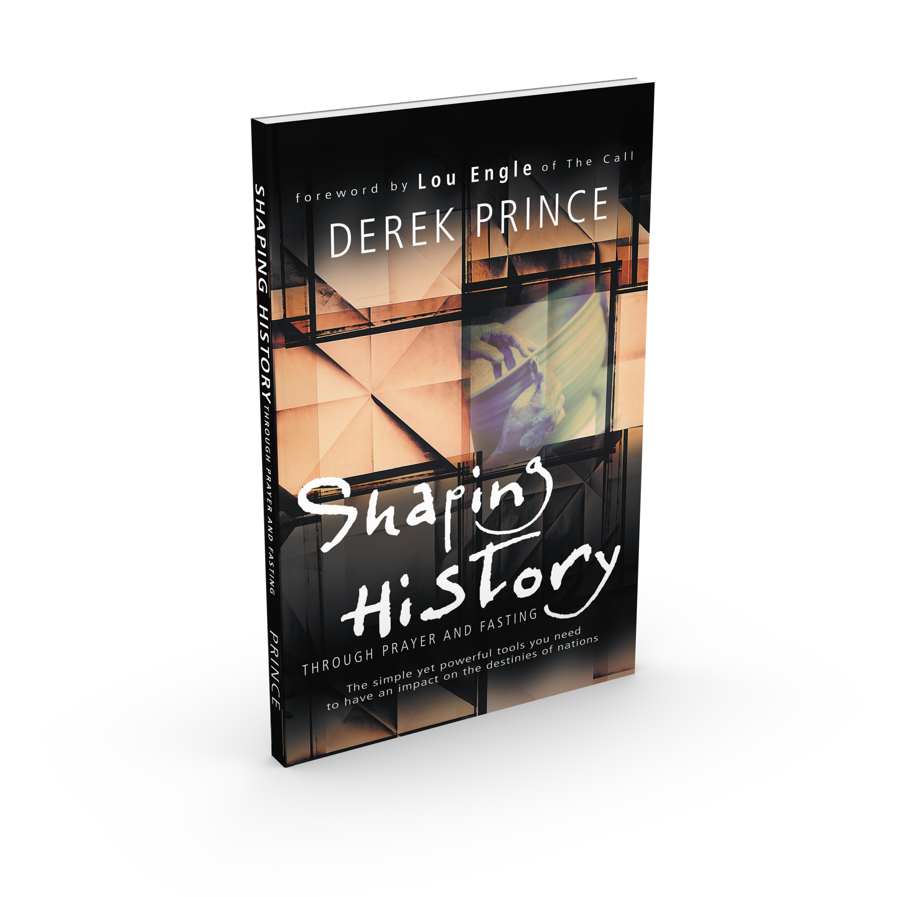 Cover: Shaping History Through Prayer and Fasting