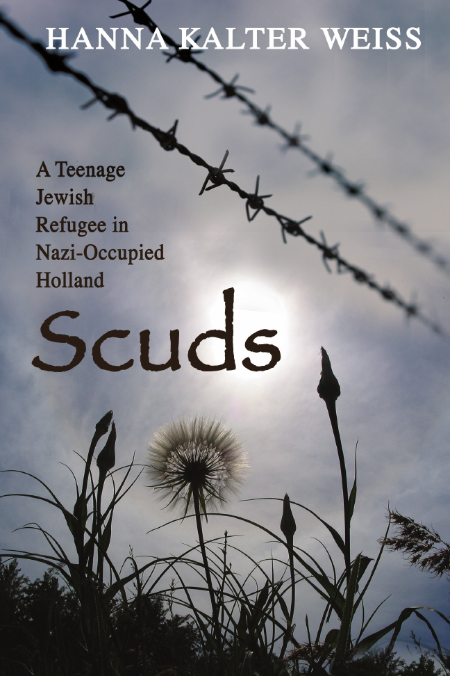 Cover: Scuds: A Teenage Jewish Refugee in Nazi-Occupied Holland