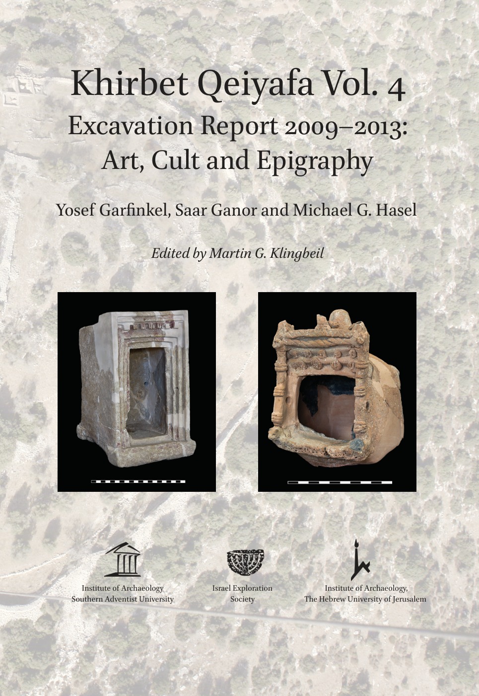 Cover: Khirbet Qeiyafa, Volume 4: Art, Cult and Epigraphy