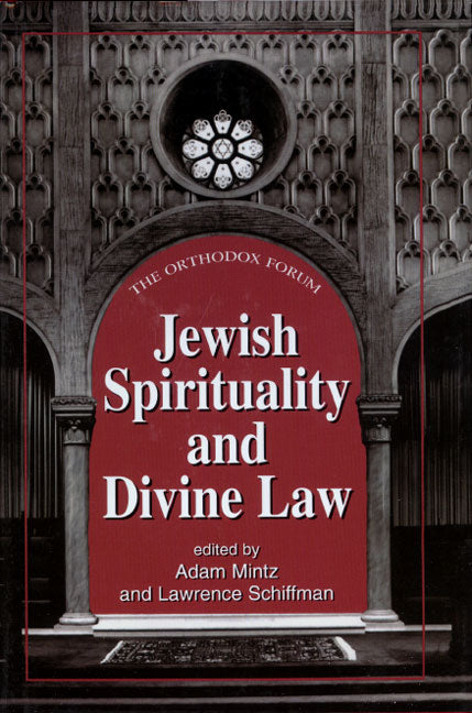 Cover: Jewish Spirituality and Divine Law