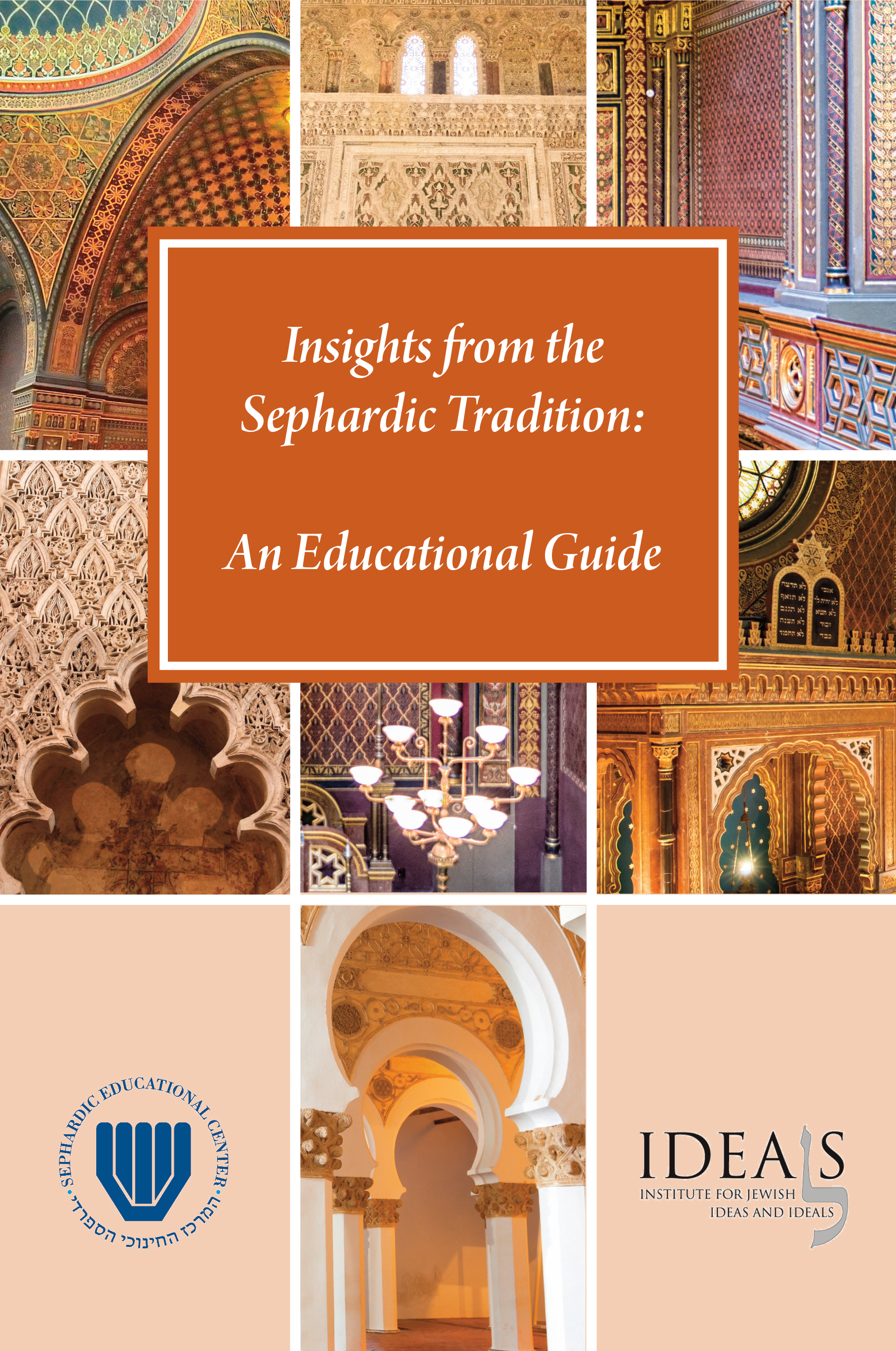 כריכת הספר Insights from the Sephardic Tradition: An Educational Guide
